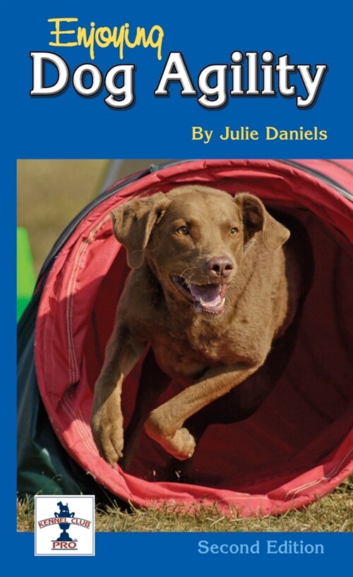 Enjoying Dog Agility (Paperback, 2, Revised)