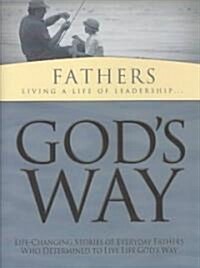 Gods Way for Fathers (Hardcover)