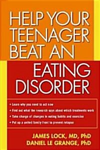 Help Your Teenager Beat An Eating Disorder (Hardcover)