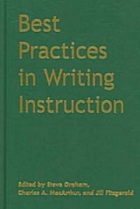 Best Practices in Writing Instruction (Hardcover)