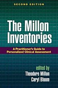 The Millon Inventories: A Practitioners Guide to Personalized Clinical Assessment (Hardcover, 2)