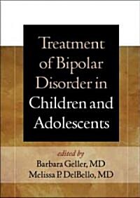 [중고] Treatment of Bipolar Disorder in Children and Adolescents (Hardcover, Revised)