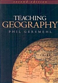 Teaching Geography [With CDROM] (Paperback, 2nd)