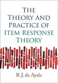 The Theory and Practice of Item Response Theory (Hardcover, 1st)
