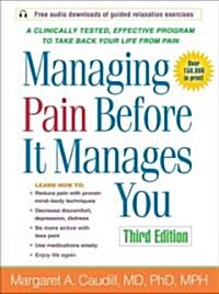 Managing Pain Before It Manages You (Paperback, 3)