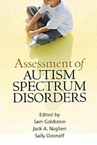 Assessment of Autism Spectrum Disorders, First Edition (Hardcover)
