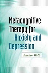 Metacognitive Therapy for Anxiety and Depression (Hardcover)