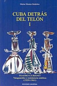 Cuba detras del telon I/ Cuba Behind the Curtain (Paperback)