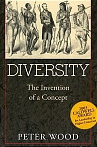 Diversity: The Invention of a Concept (Paperback)