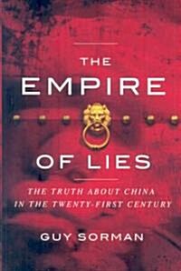 The Empire of Lies: The Truth about China in the Twenty-First Century (Hardcover)