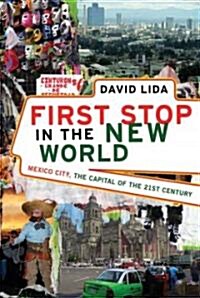 First Stop in the New World (Hardcover)