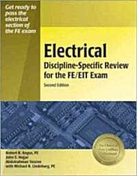 Electrical Discipline-Specific Review for the FE/EIT Exam (Paperback, 2)
