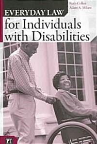 Everyday Law for Individuals with Disabilities (Paperback)