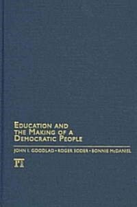 Education And The Making Of A Democratic People (Hardcover)