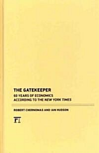 Gatekeeper : 60 Years of Economics According to the New York Times (Hardcover)