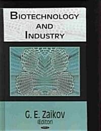 Biotechnology and Industry (Hardcover)
