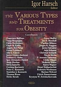 Various Types and Treatments for Obesity (Hardcover, UK)