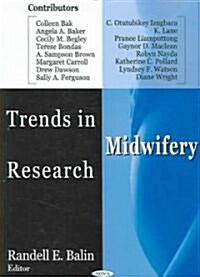 Trends in Midwifery Research (Hardcover, UK)