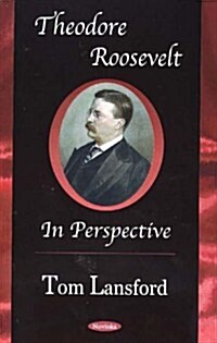 Theodore Roosevelt (Hardcover, UK)