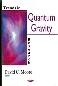 Trends in Quantum Gravity Research (Hardcover)