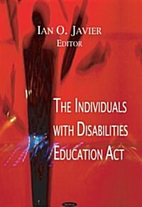 Individuals with Disabilities Education ACT (Idea) (Hardcover, UK)