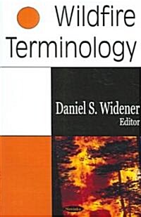 Wildfire Terminology (Paperback)