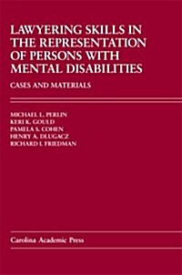 Lawyering Skills in the Represenation of Persons With Mental Disabilities (Paperback)
