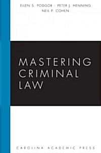 Mastering Criminal Law (Paperback)