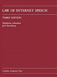 Law of Internet Speech (Hardcover, 3rd)