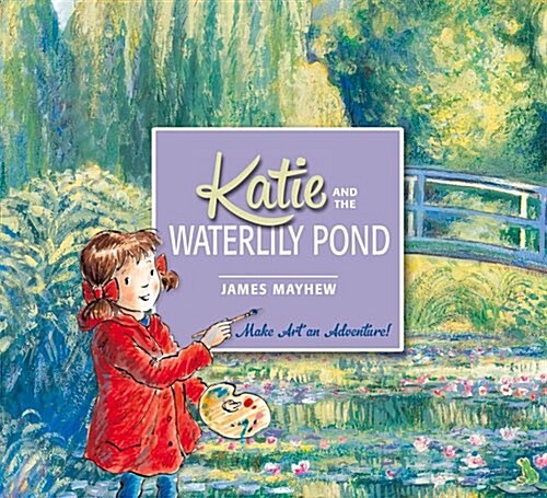 [중고] Katie and the Waterlily Pond (Paperback)