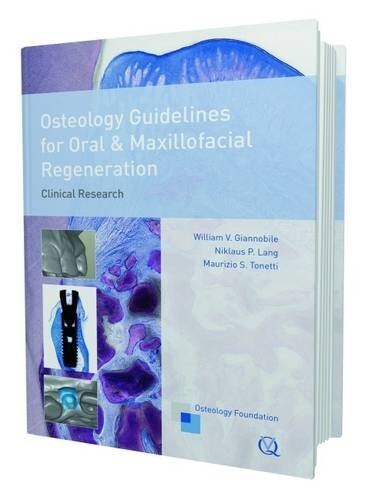 Osteology Guidelines for Oral and Maxillofacial Regeneration (Hardcover, 1st)