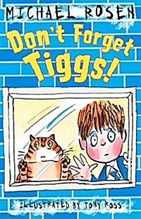 Dont Forget Tiggs! (Paperback)