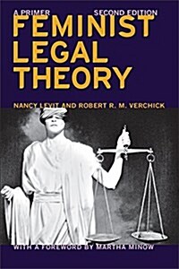 Feminist Legal Theory (Second Edition): A Primer (Hardcover)