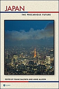 Japan: The Precarious Future (Paperback)