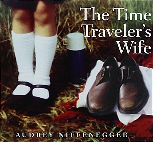 The Time Travelers Wife (Audio CD)