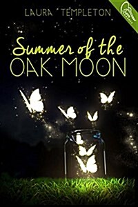 Summer of the Oak Moon (Paperback)