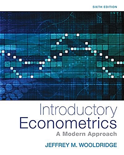 Introductory Econometrics: A Modern Approach (Hardcover, 6)