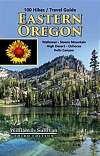 100 Hikes / Travel Guide: Eastern Oregon (Paperback, 3)