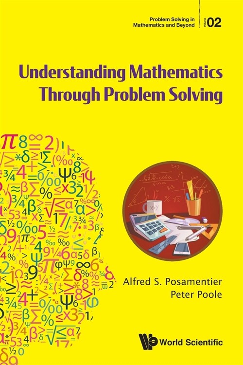 Understanding Mathematics Through Problem Solving (Paperback)