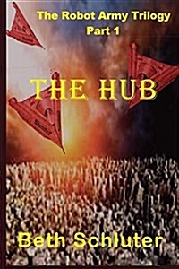 The Hub (Paperback)