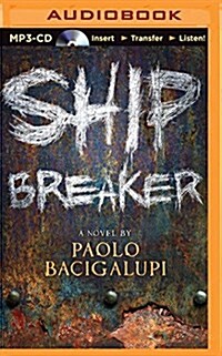 Ship Breaker (MP3 CD)