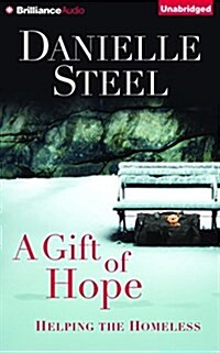 A Gift of Hope: Helping the Homeless (Audio CD)