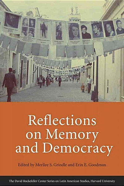 Reflections on Memory and Democracy (Paperback)