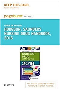 Saunders Nursing Drug Handbook 2016 Pageburst E-book on Kno Retail Access Card (Pass Code)