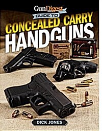 Gun Digest Guide to Concealed Carry Handguns (Paperback)