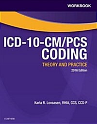 ICD-10-CM/Pcs Coding 2016 (Paperback, Workbook)