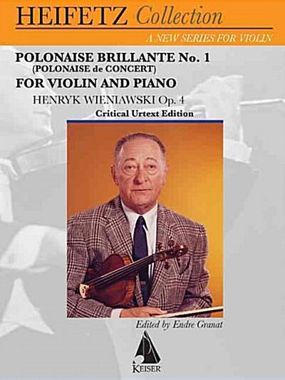 Polonaise Brillante No. 1 (Polonaise de Concert), Op. 4: Violin & Piano Heifetz Collection (Paperback)