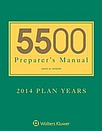 5500 Preparers Manual for 2014 Plan Years (Paperback)