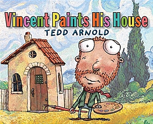 Vincent Paints His House (Hardcover)