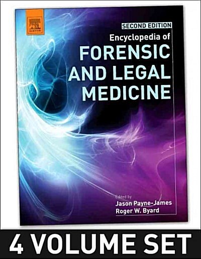 Encyclopedia of Forensic and Legal Medicine (Hardcover, 2, Revised)